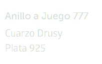 Anillo a Juego 777 Cuarzo Drusy Plata 925